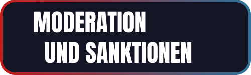 Moderation und Sanktionen